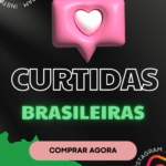 Curtidas Brasileiras 🇧🇷